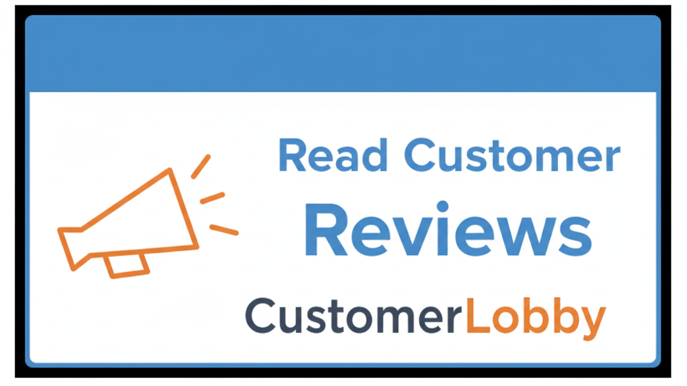 Customer Lobby Reviews